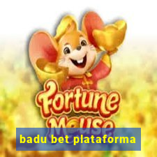 badu bet plataforma